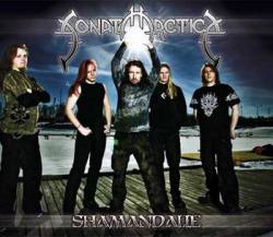 Sonata Arctica : Shamandalie